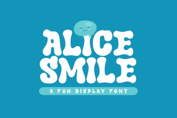Alice Smile Font: Playful Display Typeface for Creative Projects
