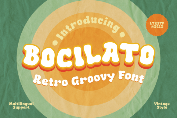 Bocilato: A Playful Vintage Display Font for Campaigns That Stand Out