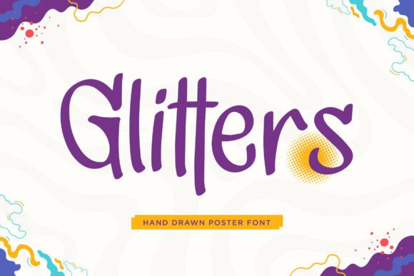 Glitters Font: A Playful Display Font for Memorable Branding