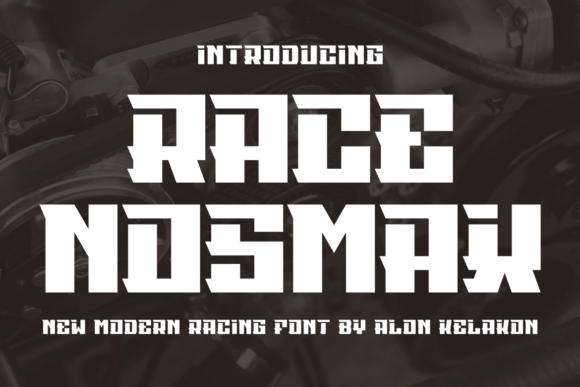 Race Nosmax: A Modern Display Font for High-Impact Campaign Headlines